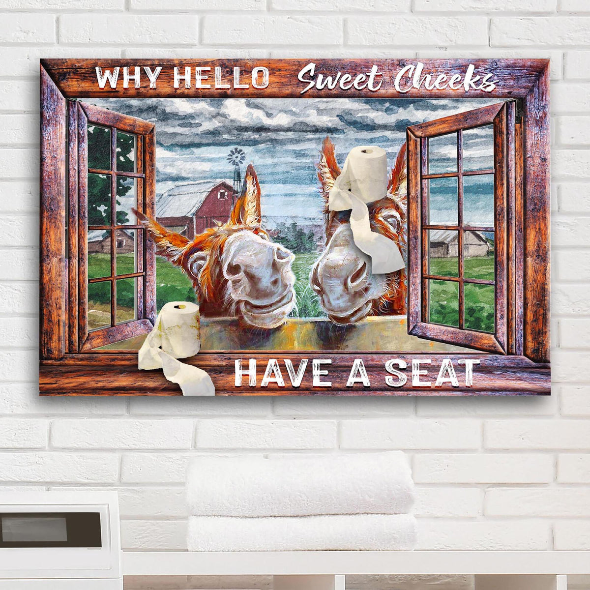 Have A Seat Sweet Cheeks Bathroom Sign